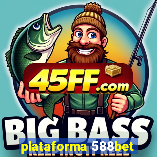 plataforma 588bet